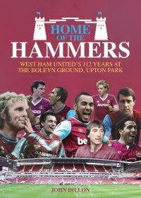 Book Cover for Home of the Hammers by John Dillon