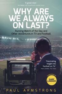 Book Cover for Why Are We Always on Last? by Paul Armstrong