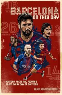 Book Cover for Barcelona on This Day by Max Wadsworth