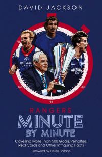 Book Cover for Rangers Minute by Minute by David Jackson