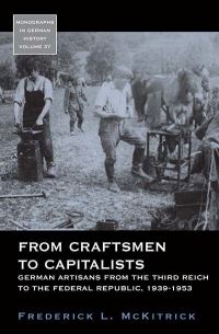Book Cover for From Craftsmen to Capitalists by Frederick L McKitrick