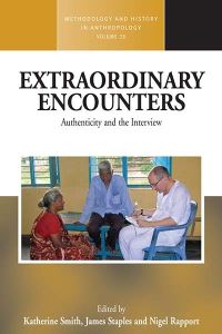 Book Cover for Extraordinary Encounters by Katherine Smith, James Staples, Nigel Rapport