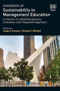 Book Cover for Handbook of Sustainability in Management Education by Jorge A Arevalo, Shelley F Mitchell
