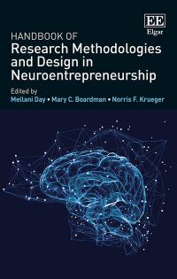 Book Cover for Handbook of Research Methodologies and Design in Neuroentrepreneurship by Mellani Day, Mary C Boardman, Norris F Krueger