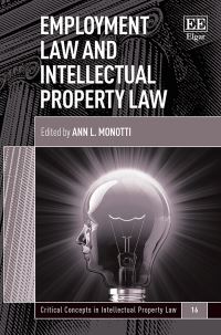Book Cover for Employment Law and Intellectual Property Law by Ann Louise Monotti