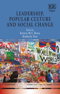 Book Cover for Leadership, Popular Culture and Social Change by Kristin M S Bezio, Kimberly Yost