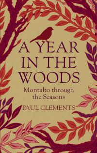 Book Cover for A Year in the Woods by Paul Clements