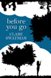 Book Cover for Before You Go by Clare Swatman