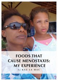 Book Cover for Foods That Cause Menostaxis by Kaz La Mac