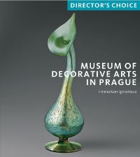 Book Cover for The Museum of Decorative Arts in Prague by UmeleckoprÛumyslové muzeum v Praze