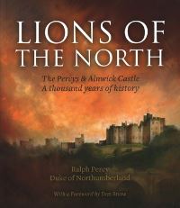 Book Cover for Lions of the North by Ralph George Algernon Percy Northumberland