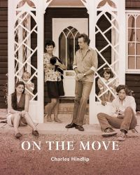 Book Cover for On the Move by Charles Henry Allsopp Hindlip