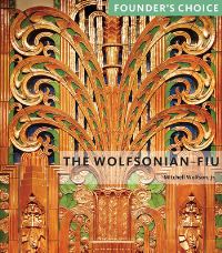 Book Cover for The Wolfsonian-FIU by Mitchell Wolfson