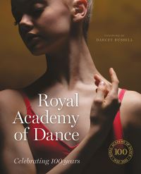 Book Cover for Royal Academy of Dance by Johanna Stephenson, Darcey Bussell