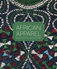 Book Cover for African Apparel by George D. and Harriet W. Cornell Fine Arts Museum, Mackenzie Moon Ryan