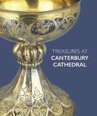 Book Cover for Treasures at Canterbury Cathedral by Sarah Turner