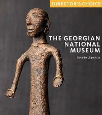Book Cover for The Georgian National Museum by Davit Lortkipanize, Sakartvelos erovnuli muzeumi