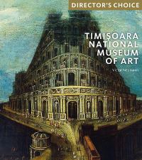 Book Cover for The Timisoara National Museum of Art by Victor Neumann, Romania) Muzeul National de Arta (Timi­soara
