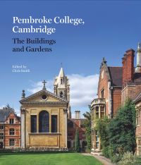 Book Cover for Pembroke College, Cambridge by Chris Smith