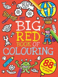 Book Cover for My Big Red Book of Colouring by Natalie Baker