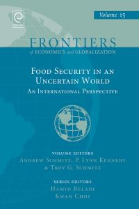 Book Cover for Food Security in an Uncertain World by Andrew Schmitz, P Lynn Kennedy, Troy Gordon Schmitz