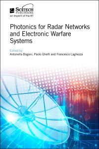 Book Cover for Photonics for Radar Networks and Electronic Warfare Systems by Antonella Bogoni, Paolo Ghelfi, Francesco Laghezza
