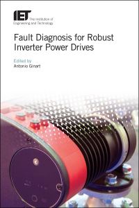 Book Cover for Fault Diagnosis for Robust Inverter Power Drives by Antonio Ginart