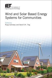 Book Cover for Wind and Solar Based Energy Systems for Communities by Rupp Carriveau, David SK Ting
