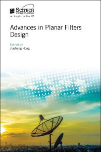 Book Cover for Advances in Planar Filters Design by Jiasheng Hong