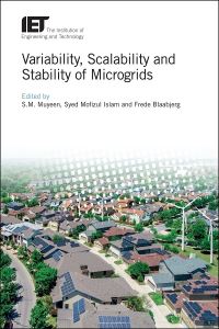 Book Cover for Variability, Scalability and Stability of Microgrids by S M Muyeen, Syed Mofizul Islam, Frede Blaabjerg