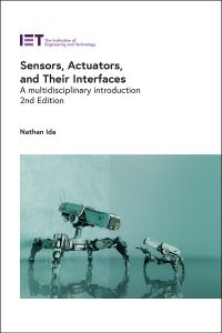Book Cover for Sensors, Actuators, and Their Interfaces by Nathan Ida