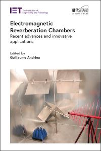 Book Cover for Electromagnetic Reverberation Chambers by Guillaume Andrieu