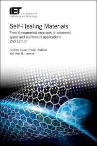 Book Cover for Self-Healing Materials by Brahim Aïssa, Emile I Haddad, Wez Jamroz