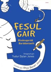 Book Cover for Fesul Gair by Tudur Dylan Jones, Rhys BevanJones