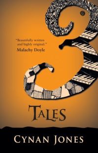 Book Cover for 3 Tales by Cynan Jones