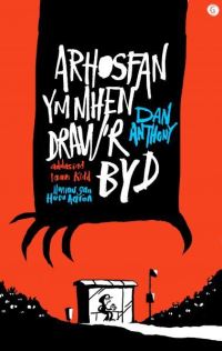Book Cover for Arhosfan Ymhen Draw'r Byd by Dan Anthony