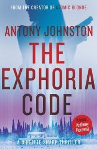 Book Cover for The Exphoria Code by Antony Johnston