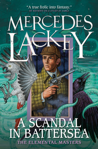 Book Cover for A Scandal in Battersea by Mercedes Lackey