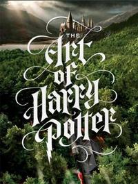 Book Cover for The Art of Harry Potter by Marc Sumerak