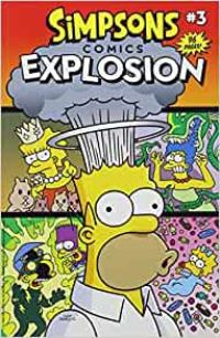 Book Cover for Simpsons Comics Explosion. 3 by Ian Boothby