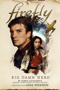 Book Cover for Big Damn Hero by Nancy Holder, James Lovegrove