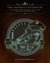 Book Cover for The Serenity Handbook by Marc Sumerak