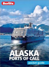 Book Cover for Alaska Ports of Call by Deanna Swaney