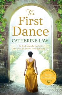 Book Cover for The First Dance by Catherine Law