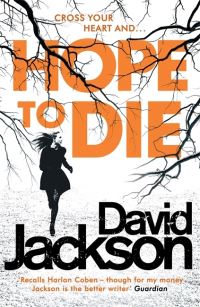 Book Cover for Hope to Die by David Jackson
