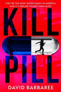 Book Cover for Kill Pill by David Barbaree