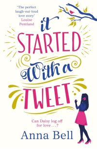Book Cover for It Started With a Tweet by Anna Bell