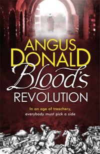 Book Cover for Blood's Revolution by Angus Donald
