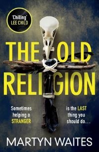 Book Cover for The Old Religion by Martyn Waites