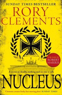 Book Cover for Nucleus by Rory Clements